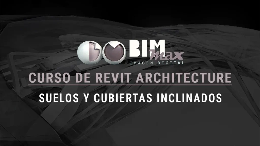 Suelos y cubiertas inclinados en Revit