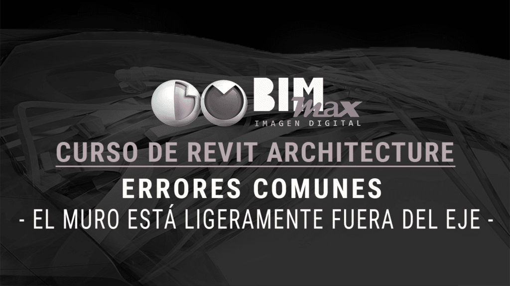 El muro está ligeramente fuera del eje en Revit